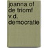 Joanna of de triomf v.d. democratie