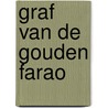Graf van de gouden farao door Camp