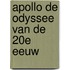 Apollo de odyssee van de 20e eeuw