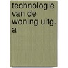 Technologie van de woning uitg. a door Mertens