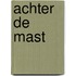 Achter de mast