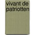 Vivant de patriotten