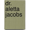 Dr. aletta jacobs door Lotens