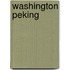 Washington peking