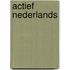 Actief nederlands