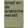 Israel en de arabische wereld door Gutte