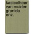 Kasteelheer van muiden granida enz.