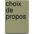 Choix de propos