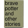 Brave potter and other stories by Ernest Claes