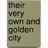 Their very own and golden city