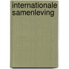 Internationale samenleving door P. Morren