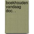 Boekhouden vandaag doc. .