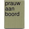 Prauw aan boord