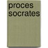 Proces socrates