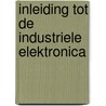 Inleiding tot de industriele elektronica door Rita Devos