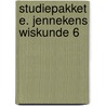 Studiepakket e. jennekens wiskunde 6 door Jennekens