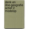 Denk en doe-geografie actief 2 modelop door Coolsaet