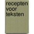 Recepten voor teksten