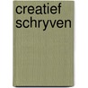 Creatief schryven door Paul Kustermans