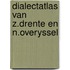 Dialectatlas van z.drente en n.overyssel