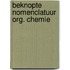 Beknopte nomenclatuur org. chemie