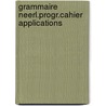 Grammaire neerl.progr.cahier applications by Elst