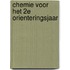 Chemie voor het 2e orienteringsjaar