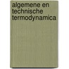 Algemene en technische termodynamica by Wim J. Simons