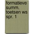 Formatieve summ. toetsen ws spr. 1