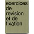 Exercices de revision et de fixation