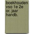 Boekhouden vso 1e 2e or. jaar handb.