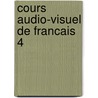 Cours audio-visuel de francais 4 by Pianet