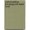 Verhandeling krit.bespr.inh.tekst hndl by Daan Pieters