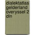 Dialektatlas gelderland overyssel 2 dln