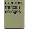 Exercices francais corriges by Pianet