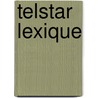 Telstar lexique by Pianet