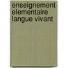 Enseignement elementaire langue vivant by Vannes