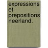 Expressions et prepositions neerland. door Mauquoi
