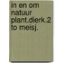 In en om natuur plant.dierk.2 to meisj.