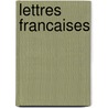Lettres francaises door Govaert