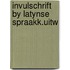 Invulschrift by latynse spraakk.uitw