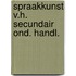 Spraakkunst v.h. secundair ond. handl.