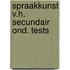 Spraakkunst v.h. secundair ond. tests