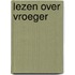 Lezen over vroeger