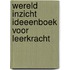 Wereld inzicht ideeenboek voor leerkracht