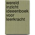 Wereld inzicht ideeenboek voor leerkracht