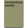 Vormendoos werkbl. door Onbekend