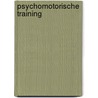 Psychomotorische training door Lefevere