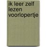 Ik leer zelf lezen voorlopertje door Frank Vermeulen