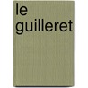 Le Guilleret door A. Weignein